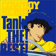 COWBOY BEBOP Tank! THE BEST!